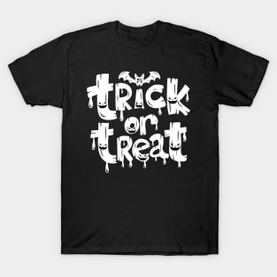 Trick Or Treat tee design birthday gift graphic T-Shirt